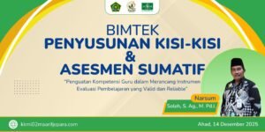 BIMTEK PENYUSUNAN KISI-KISI DAN ASESMEN SUMATIF